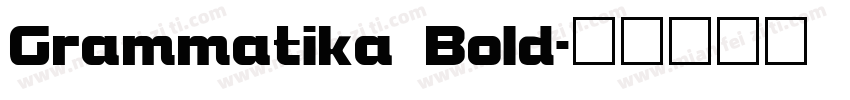 Grammatika Bold字体转换